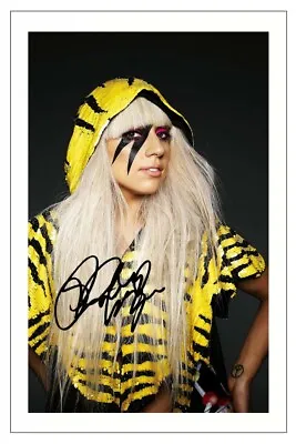 LADY GAGA Signed Autograph PHOTO Fan Gift Signature Print Music CHROMATICA • £3.79