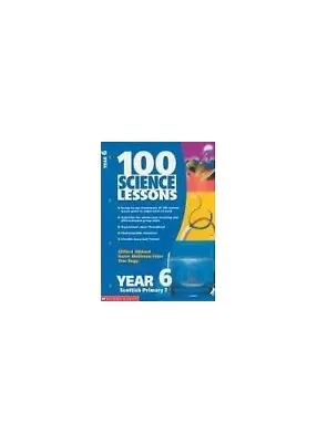 Year 6 (100 Science Lessons S.) By Mallinson-Yates Karen Paperback Book The • £3.49