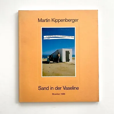 *Rare* Martin Kippenberger: Sand In Der Vaseline Brasilien 1986 Ltd Ed Of 800 • $575