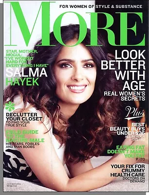 More Magazine - 2012 October - Salma Hayek Secrets To Looking Better With Age • $9.99