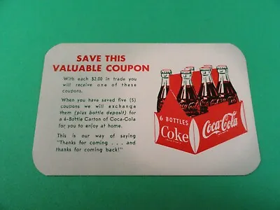 OLD Mid 1900's FREE Six Pack With 5 $2 Purchases Coca Cola Savings Coupon • $11.95