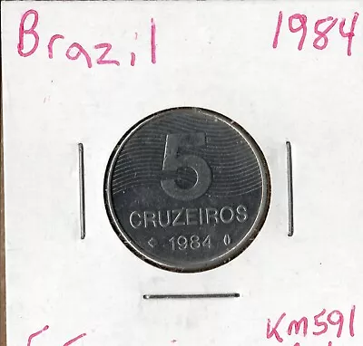 Coin Brazil 5 Cruzeiros 1984 KM591 • $1.29