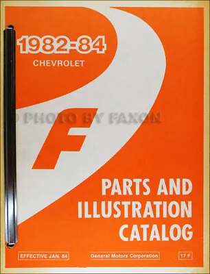 1984 Chevrolet Camaro Master Parts Book Chevy Illustrated Part Number Catalog • $56.95