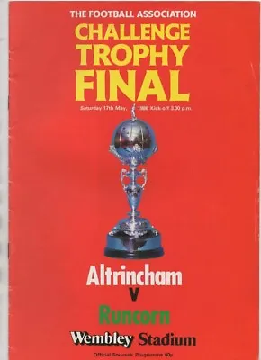 May 86 ALTRINCHAM V RUNCORN FA Trophy Final • £4.50