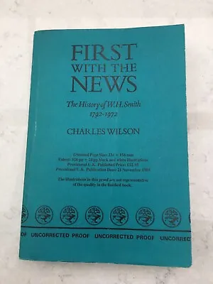 First With The News ; W.H.Smith By Charles Wilson Proof Copy • £10