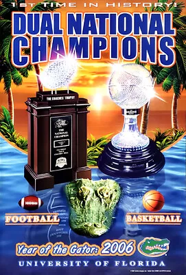 Florida Gators 2006 NCAA BASKETBALL AND FOOTBALL CHAMPIONS 24x36 Wall POSTER • $22.49