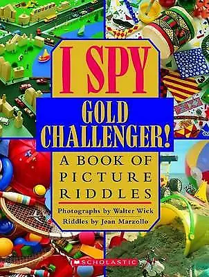 I Spy Gold Challenger!: A Book Of Picture - Hardcover Jean Marzollo 0590042963 • £4.30