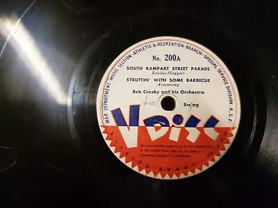 78 RPM V-Disc No. 200 South Rampart Street Struttin With Some Bob Crosby Blues • $39.99