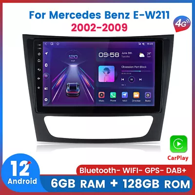 6G+128GB Android Radio For Mercedes Benz E-W211 E320 E500 E350 Head Unit Carplay • $269.99