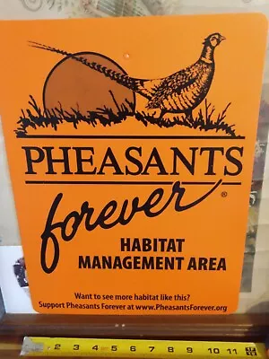 Pheasants Forever Hunting Sign • $20