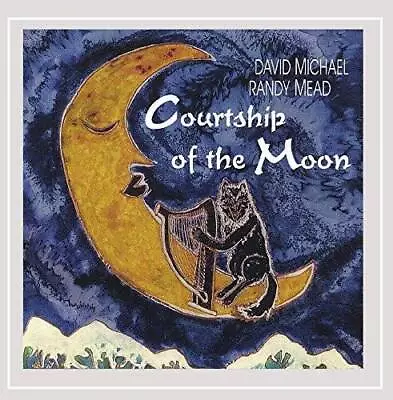 Courtship Of The Moon - Audio CD By David Michael - VERY GOOD • $4.15