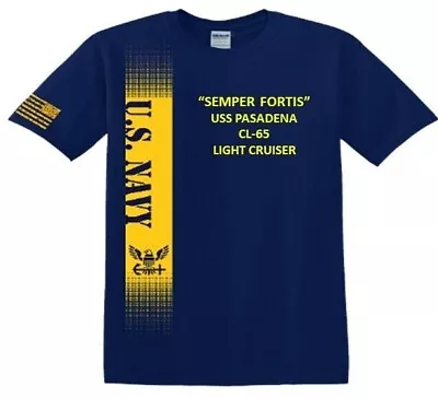 Uss Pasadena  Cl-65 *cruiser*fortis*vinyl&silk Screen* Navy Licensed Shirt • $33.95