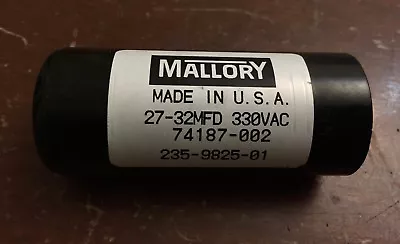 Mallory 27-32MFD 330VAC Capacitor 74187-002 234-9825-01 • $11.05