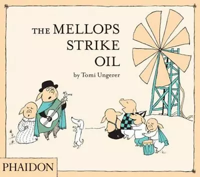 The Mellops Strike Oil • $6.99