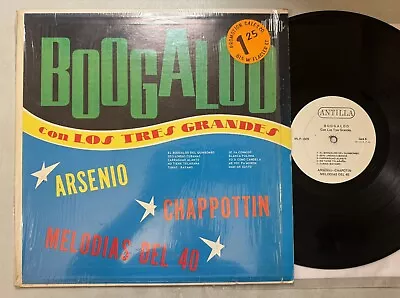 Arsenio / Chapotin / Melodias Del 40 - Boogaloo Con Los Tres Grandes LP Antilla • $19.99