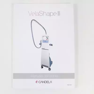 Syneron Candela Velashape III System Manual Italian PB81499IT • $55