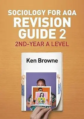 Sociology For AQA Revision Guide 2 2ndYear A Level • £50.59