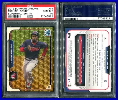 PSA 10 2015 Bowman Chrome Superfractor #15 Michael Bourn Cleveland Indians 1/1 • $180