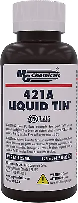 MG Chemicals 421A Liquid Tin Tin Plating Solution 125mL Bottle • $51.99