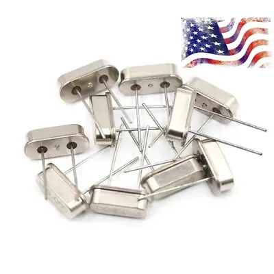 10pcs You Choose Values HC-49S Crystal Oscillator Arduino Raspberry Breadboard • $5.99