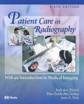 £2.13 • Buy Patient Care In Radiography By Daly RT(R)  MBA, Joan A. Hardback Book The Cheap