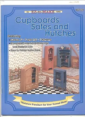  Cupboards Safes & Hutches  Booklet 1/12 & 1/24 Scale Plans BOY139 • $7.95