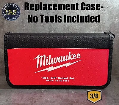 REPLACEMENT CASE ONLY Milwaukee 3/8  Drive 12 Piece Socket 48-22-9001 NEW • $19.99