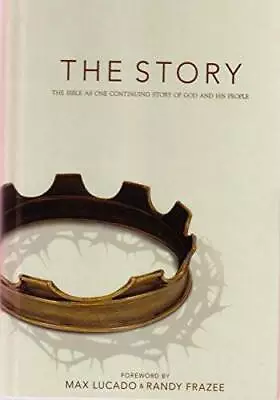 The Story - Hardcover By Max Lucado & Randy Frazee - GOOD • $4.47