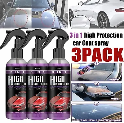 100ML 3 In 1 High Protection Quick Car Coat Ceramic Coating Spray Hydrophobic US • $6.95