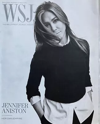 JENNIFER ANISTON - HER OWN EMPIRE Fall 2023 WSJ WALL STREET JOURNAL Magazine • $6