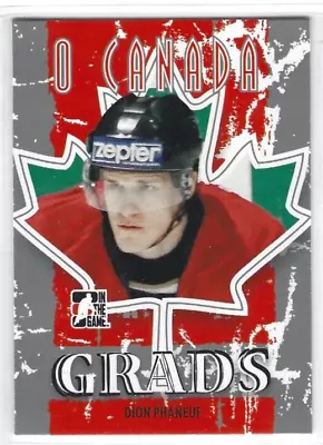 2007-08 In The Game O Canada #70 Dion Phaneuf • $1