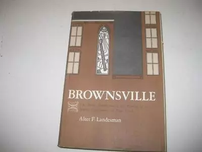 $14.99 • Buy Brownsville: The Birth, Development And Passing Of A Jewish Community In NY