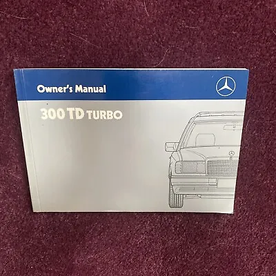 Original 1987 Mercedes Benz 300TD Wagon Turbo Owners Operators Manual • $35