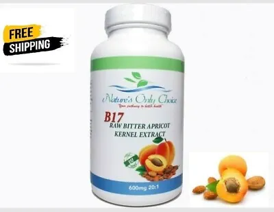 100% Organic Vitamin B17 600MG From Natural Bitter Apricot Extract USA Made • $23.75