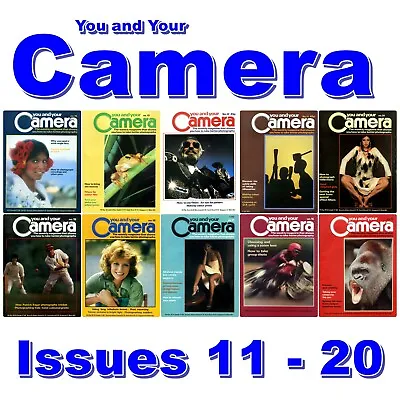 1 X You And Your Camera Magazines Photography Course Guides Issue 11-20 • £4.99