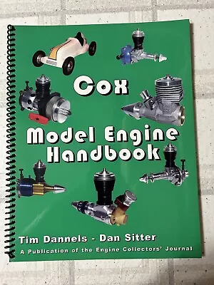Cox Thimble Drome Gas Powered Model Engine Handbook By Tim Dannels - Dan Sitter • $24.99