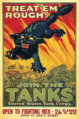  Join The Tanks!  World War I Tank Corp US Army Poster - 16x24 • $12.95