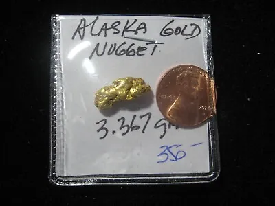 Alaska Gold Nugget Dawson Area 3.367 Grams. • $349.99