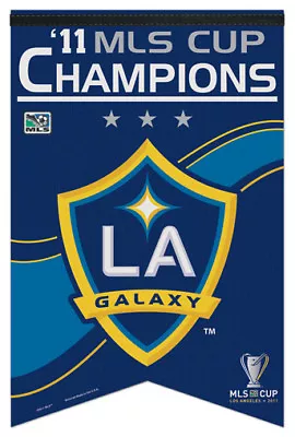 Los Angeles Galaxy Soccer 2011 MLS CHAMPIONS Premium Felt Commemorative BANNER • $17.99