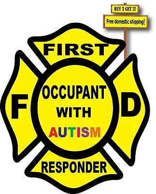 Occupant With Autism First Responder Fire Dept Maltese Cross Decal Sticker P218 • $4.29