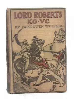 Lord Roberts K.G. V.C. (Captain Owen Wheeler) (ID:80244) • £7.11