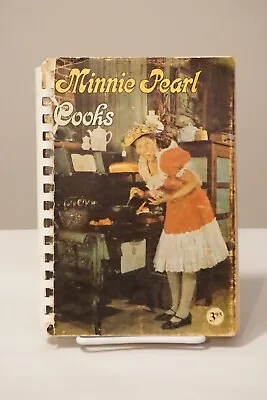 Minnie Pearl Cooks Cookbook By Minnie Pearl 1970 Signed 1st Edition • $40