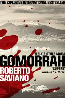 £6.20 • Buy Gomorrah: Italy's Other Mafia, Saviano, Roberto, NewBooks