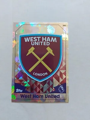Topps Match Attax West Ham Club Team Badge #343 Shiny Holo Foil • £1.99