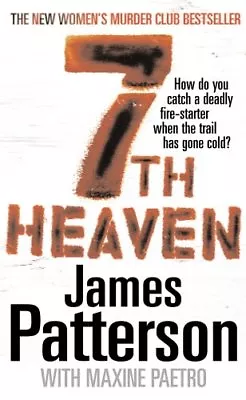 £3.44 • Buy 7th Heaven: (Women's Murder Club 7)-James Patterson