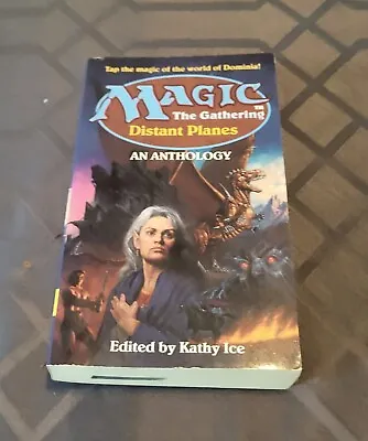 Magic The Gathering  Distant Planes Mass Media Paperback By Kathy Ice • $19.95
