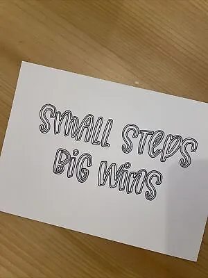 A6 Colouring Quote Card - Small Steps Big Wins. High Quality 300gsm Cardstock • £0.99