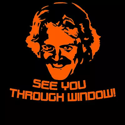 See You Through Window Keith Lemon  Funny Slogan Tshirt • £9.49