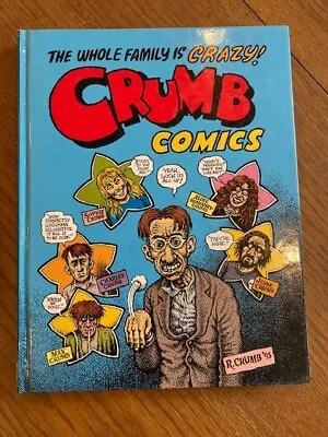 Crumb Family Comics The Whole Family Is Crazy Hardback 1998 • $55