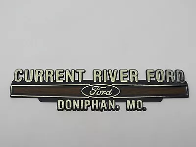 Vintage Current River Ford Missouri Car Dealer Plastic Nameplate Emblem Badge • $18